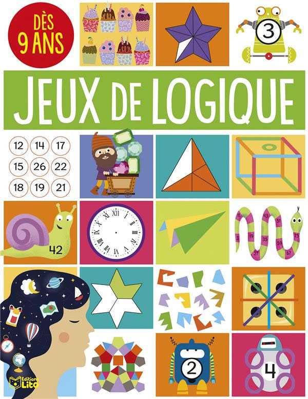 Jeux de logique: à toi de jouer dès 9 ans Cahiers de jeux OLF