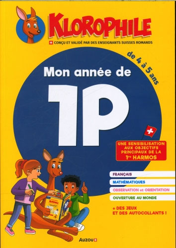 1ère harmos - Mon année de 1P - Klorophile - Maths- Français et jeux. Appuis scolaires OLF