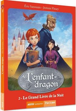 L'enfant-dragon T2: le grand livre de la nuit Livres Auzou - OLF