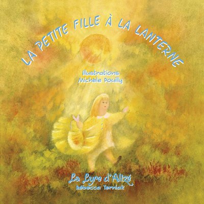LA PETITE FILLE A LA LANTERNE Livres La family shop