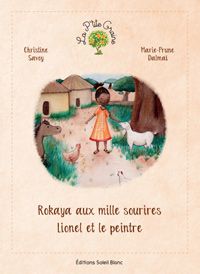 Rokaya aux mille sourires. Lionel et le peintre Livres La family shop