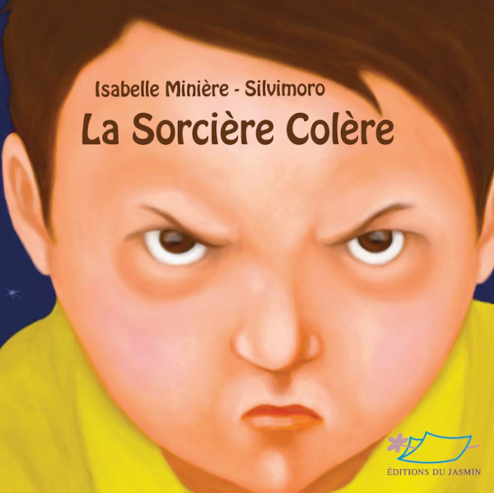 La Sorcière Colère Livres La family shop