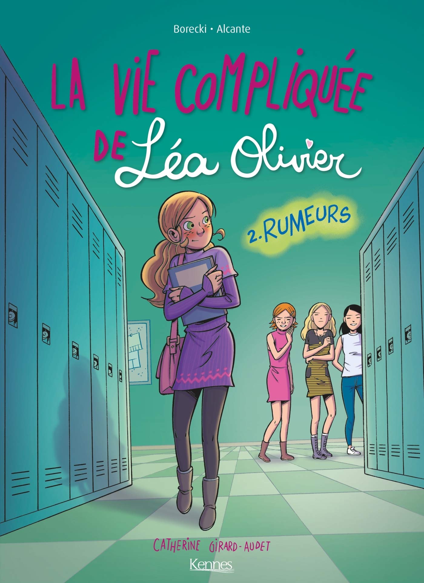 La vie compliquée de Léa Olivier en BD - T2 - Rumeurs Livres La family shop