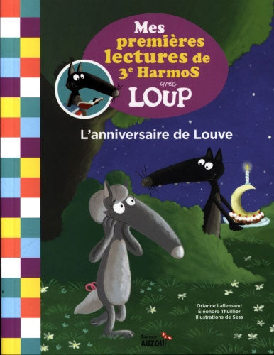 Loup en 3ème harmos : L'anniversaire de Louve Livres La family shop