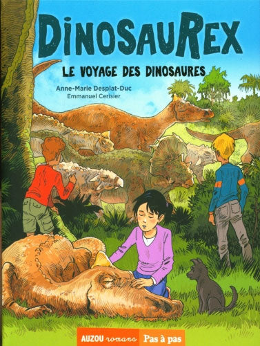 DinosauRex - Tome 6 : Le voyage des dinosaures  - Dès 7 ans Livres OLF