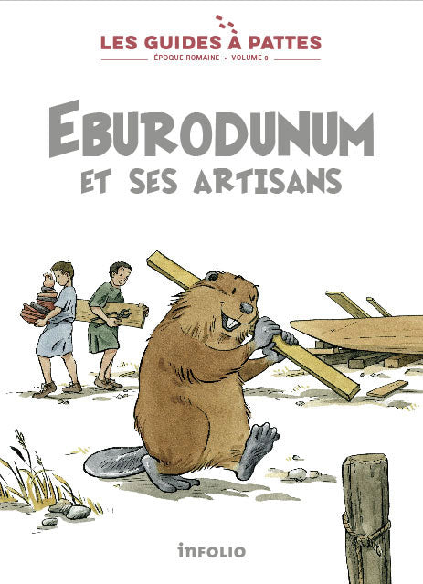 Eburodunum et ses artisans - Livre enfant sur l'Epoque Romaine en suisse Livres La family shop