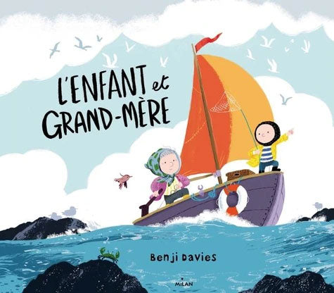 L'enfant et Grand-mère - Enfants dès 3 ans Livres OLF