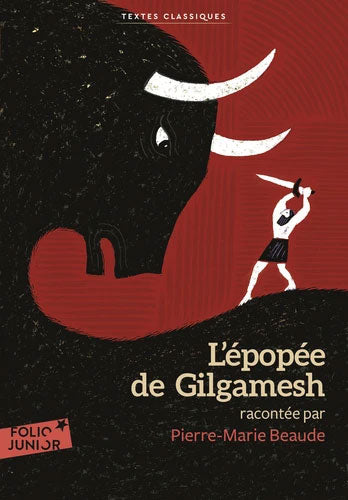 L'épopée de Gilgamesh - Epopée mythologique Livres La family shop