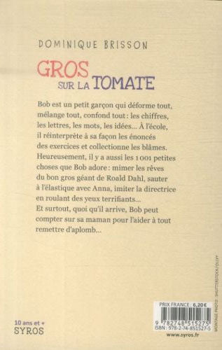 Gros sur la tomate - Dysphasie enfant Dyslexie et concentration OLF