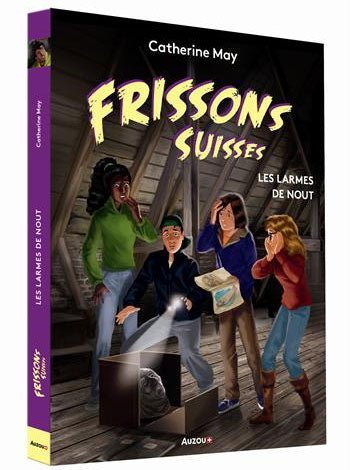 Les larmes de Nout - Polar pour ados - Frissons suisses - Dès 10 ans Livres La family shop