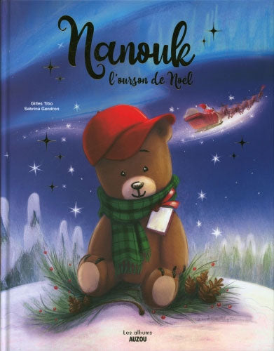 Nanouk, l'ourson de Noël Livres La family shop
