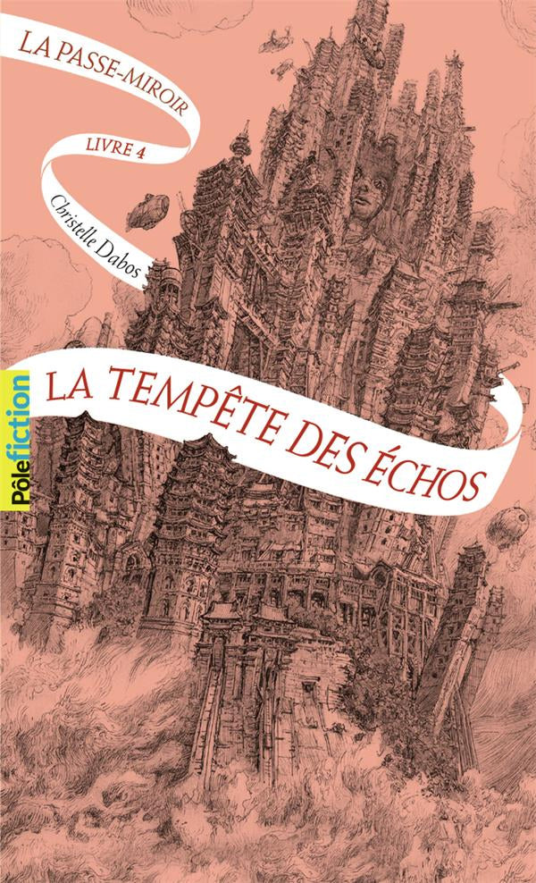 La passe-miroir T4: La tempête des échos - Poche Livres La family shop