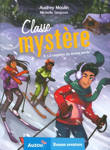 Classe Mystère T4 - La tempête du temps perdu - Dès 9 ans Livres OLF