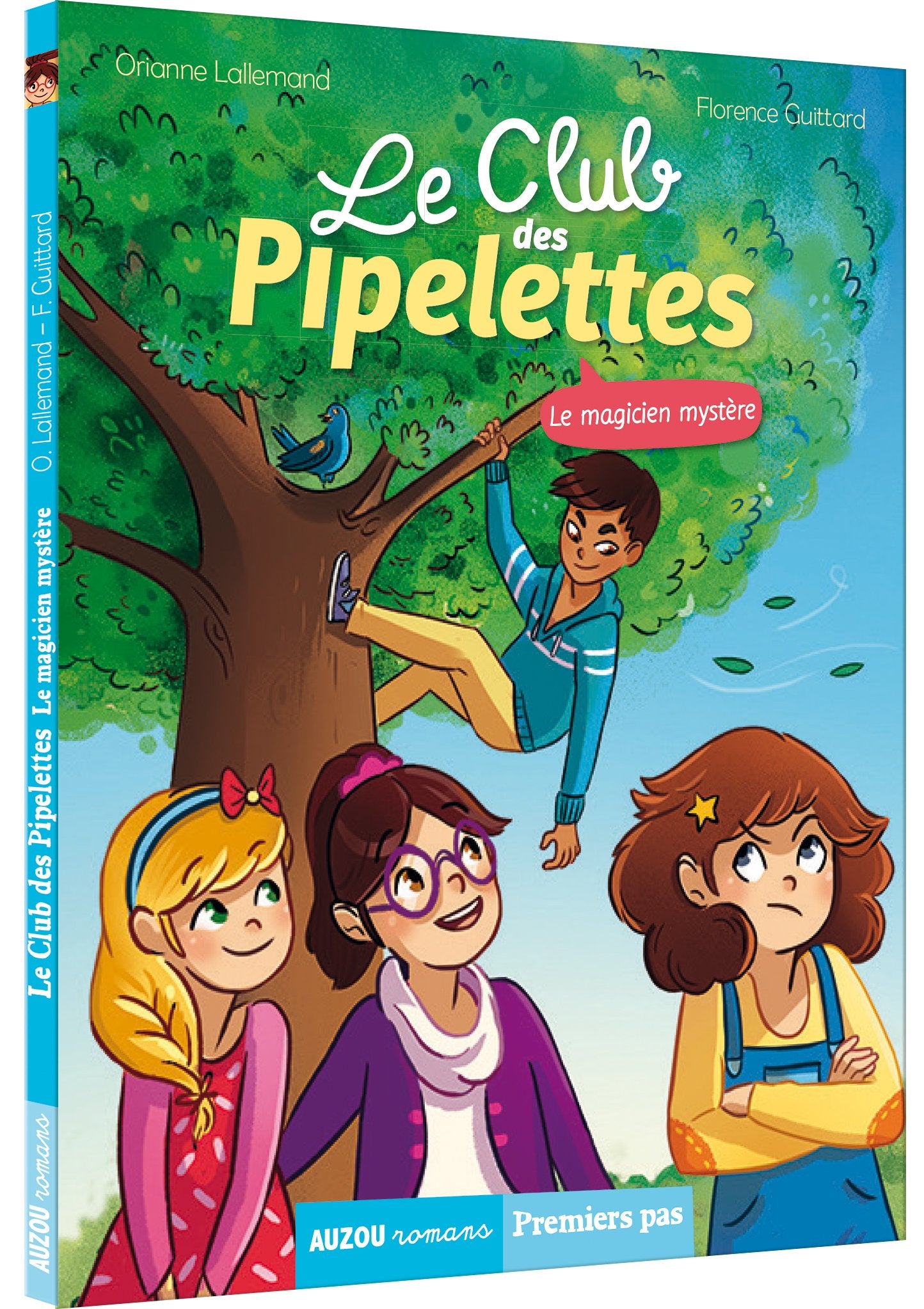 Le club des Pipelettes - T4: le magicien mystère Livres OLF