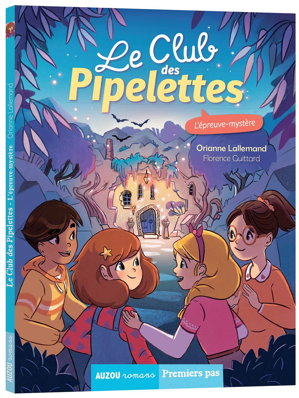 Le club des Pipelettes - T9 : L'épreuve mystère Livres La family shop