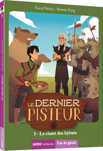 Le dernier pisteur - T3 : Le chant des hyènes Livres OLF