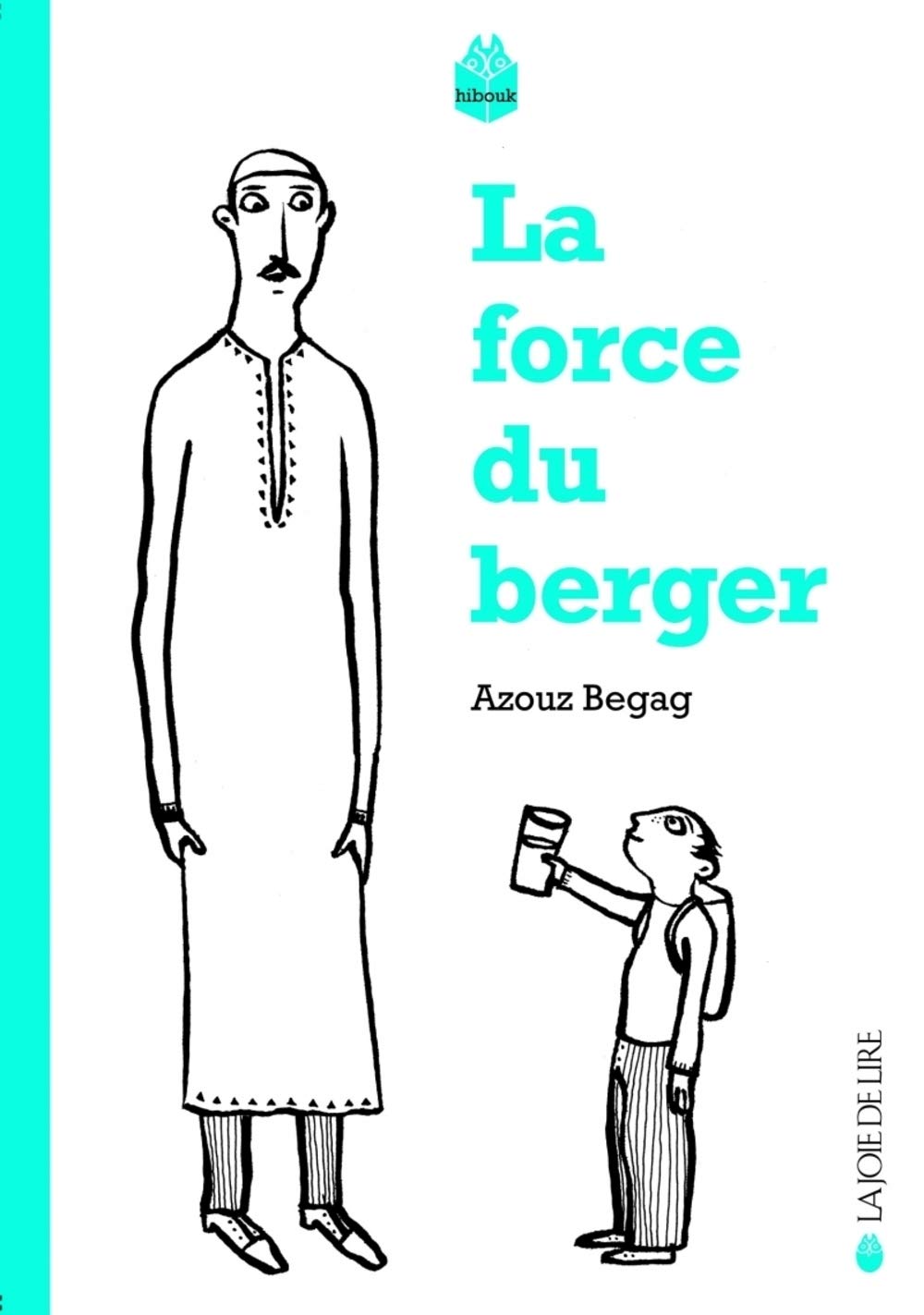 La force du berger de Azouz Begag Livres La family shop