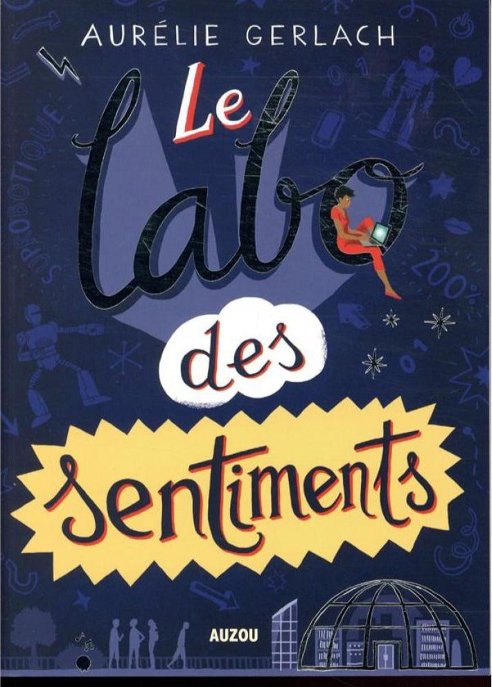 Le labo des sentiments - Livre ado Livres La family shop
