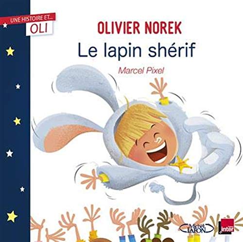 Le lapin shérif - Livre enfant sur la confiance en soi Livres OLF