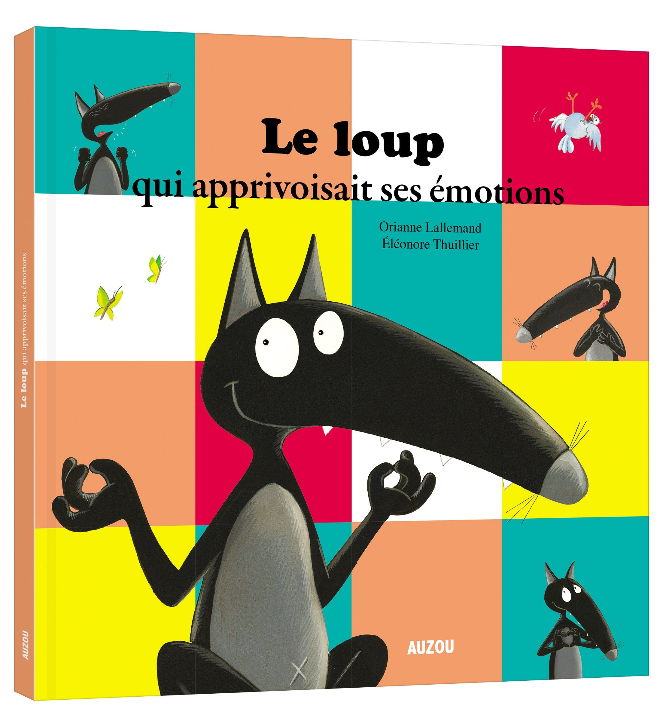 Le loup qui apprivoisait ses émotions - Grand Album Livres OLF