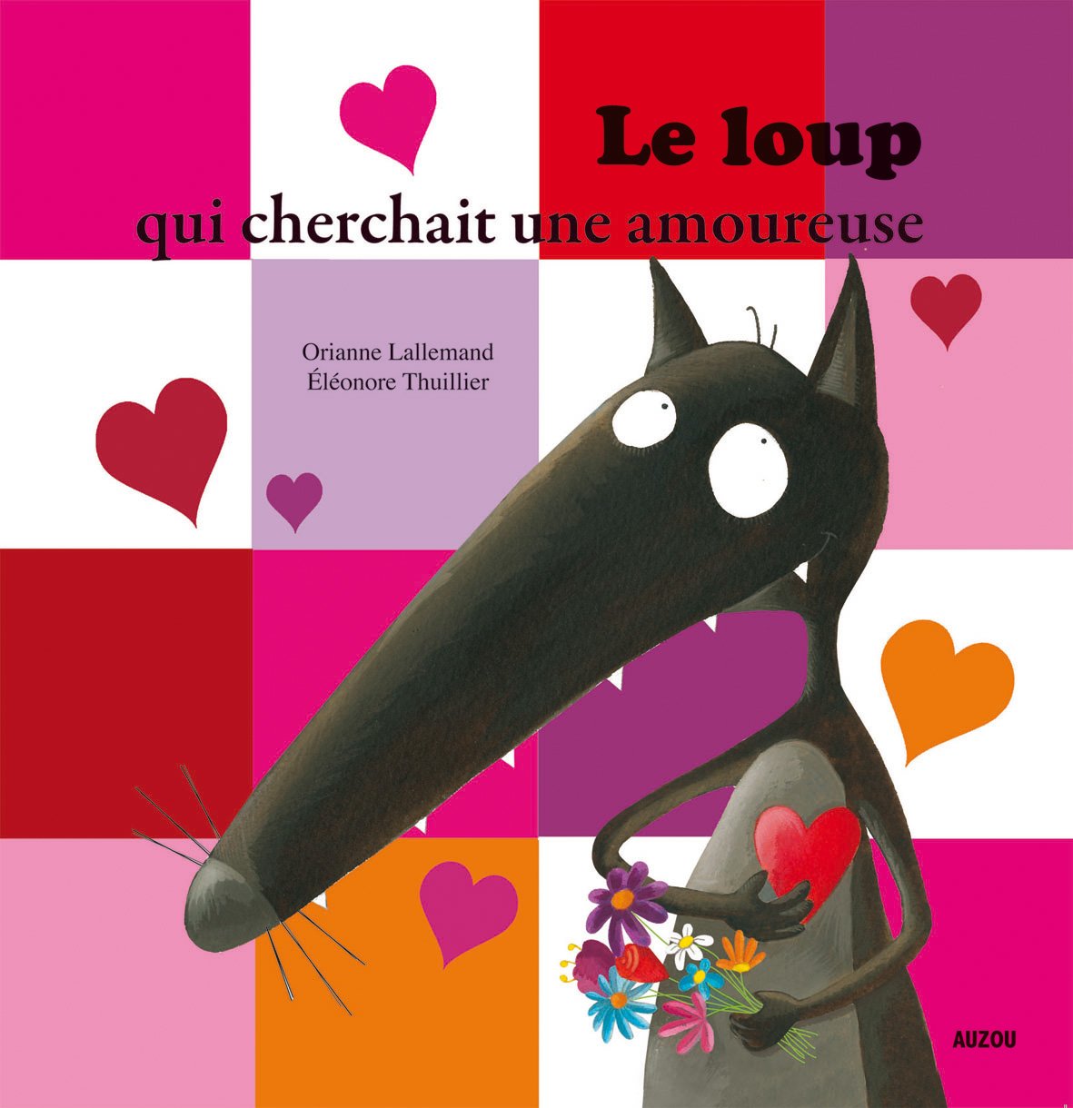 Le loup qui cherchait une amoureuse (Mes p'tits Albums) Livres La family shop