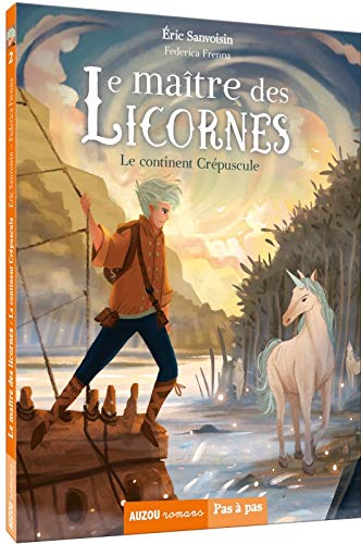 Le maître des Licornes - T2: le continent crépuscule Livres La family shop