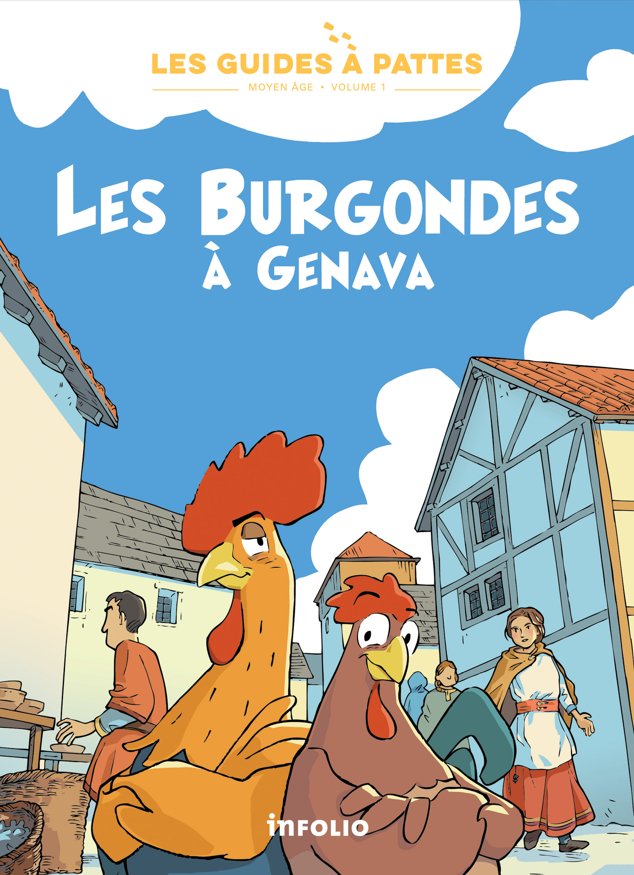 Les Burgondes à Genève, un livre pour enfant sur le Moyen-âge Livres OLF