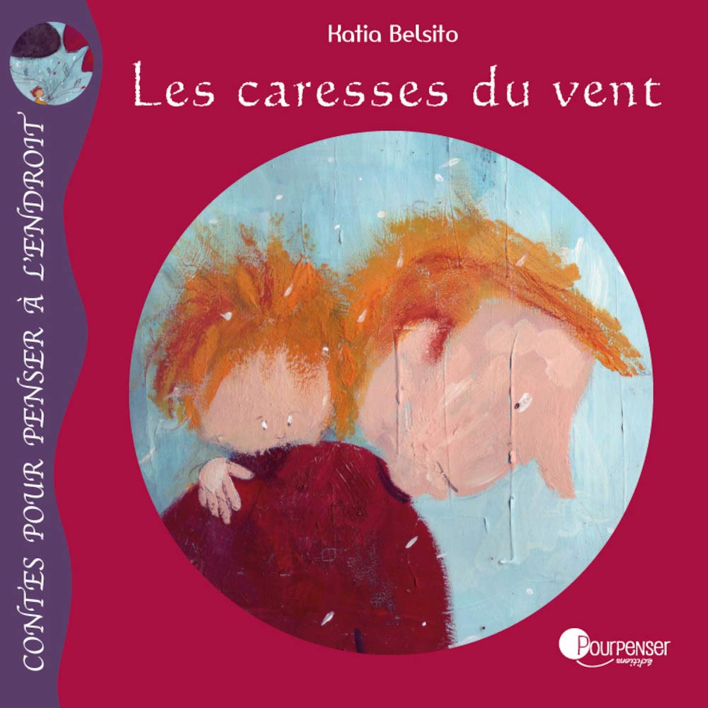 Les caresses du vent. Emotions et Estime de soi Livres Servidis