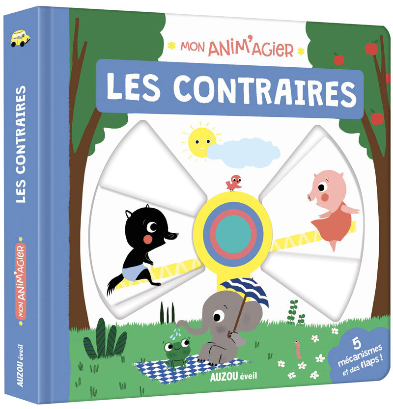 Les contraires - Mon animagier - Dès 3 ans Livres La family shop
