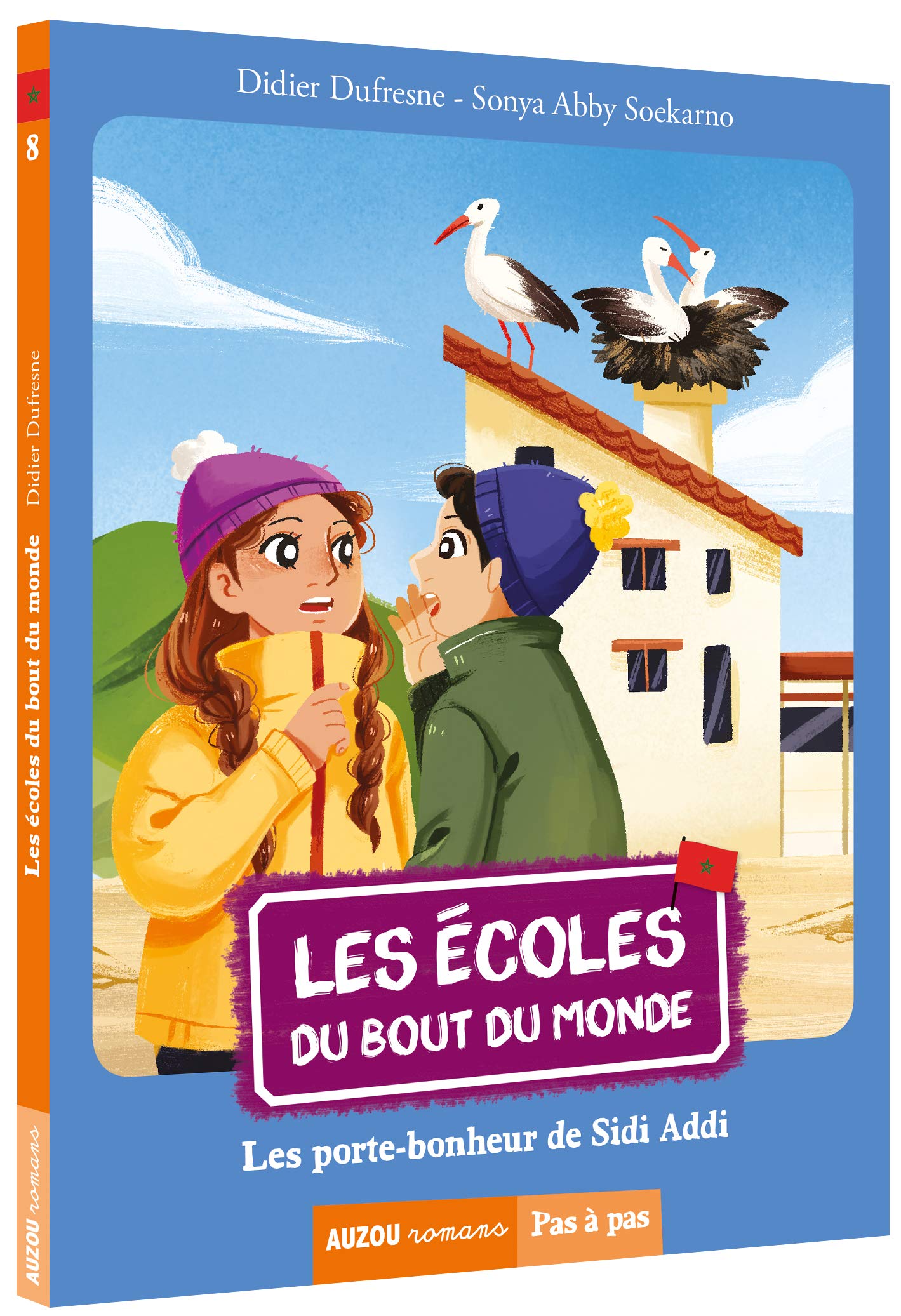 Les écoles du bout du monde: 8. Les porte-bonheurs de Sidi Addi (Maroc) Livres La family shop