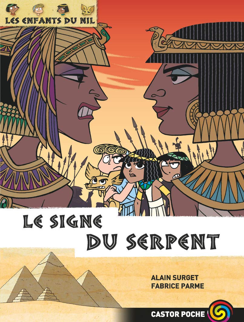 Les enfants du Nil - T15 : Le signe du serpent Livres La Family Shop