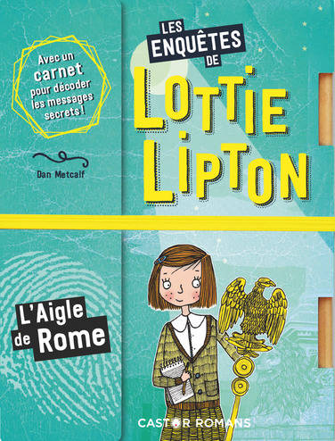 Les enquêtes de Lottie Lipton T6: l'aigle de Rome Livres La family shop