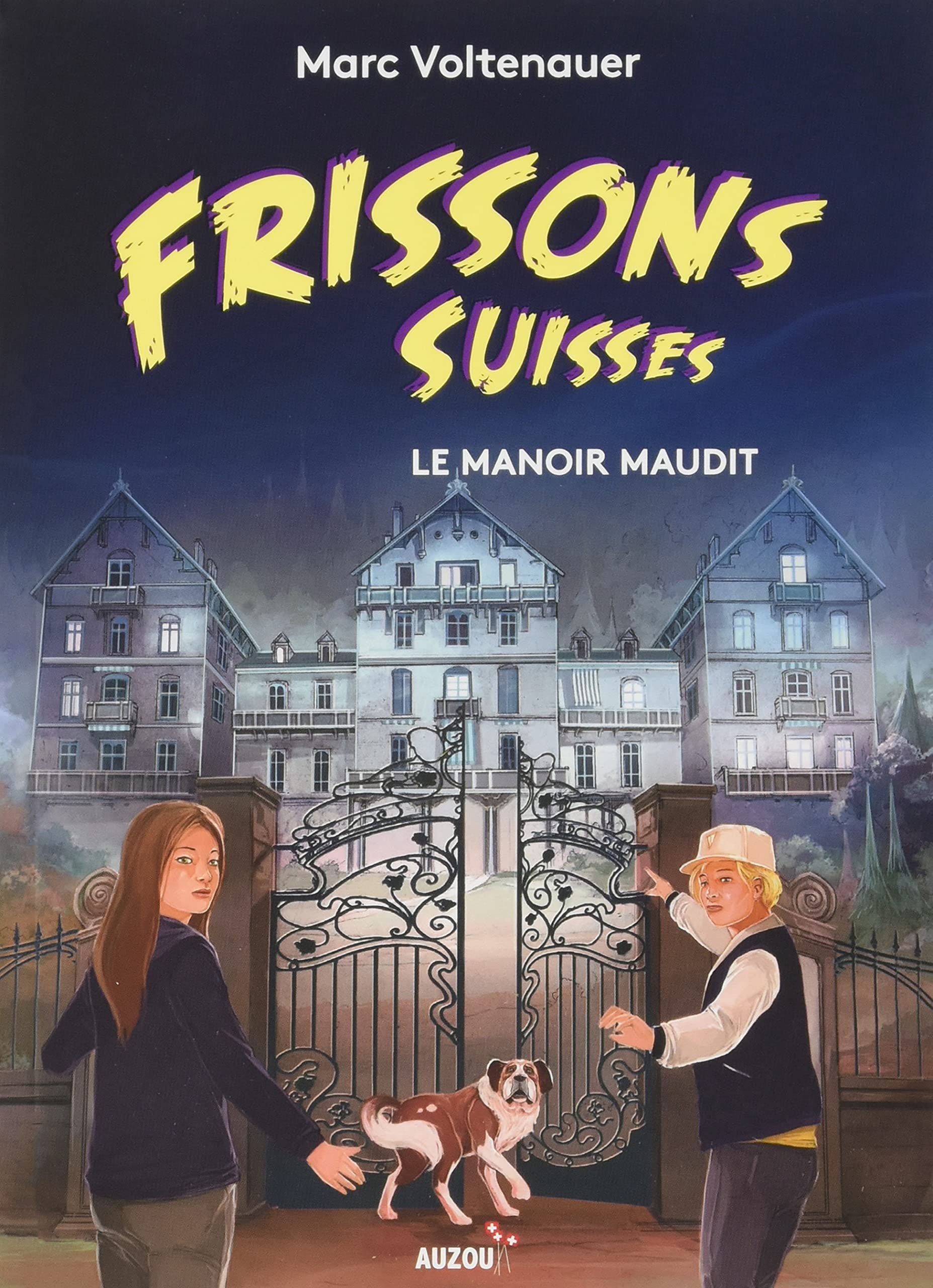 Le manoir maudit - Polar pour ados - Frissons suisses - Dès 10 ans Livres OLF