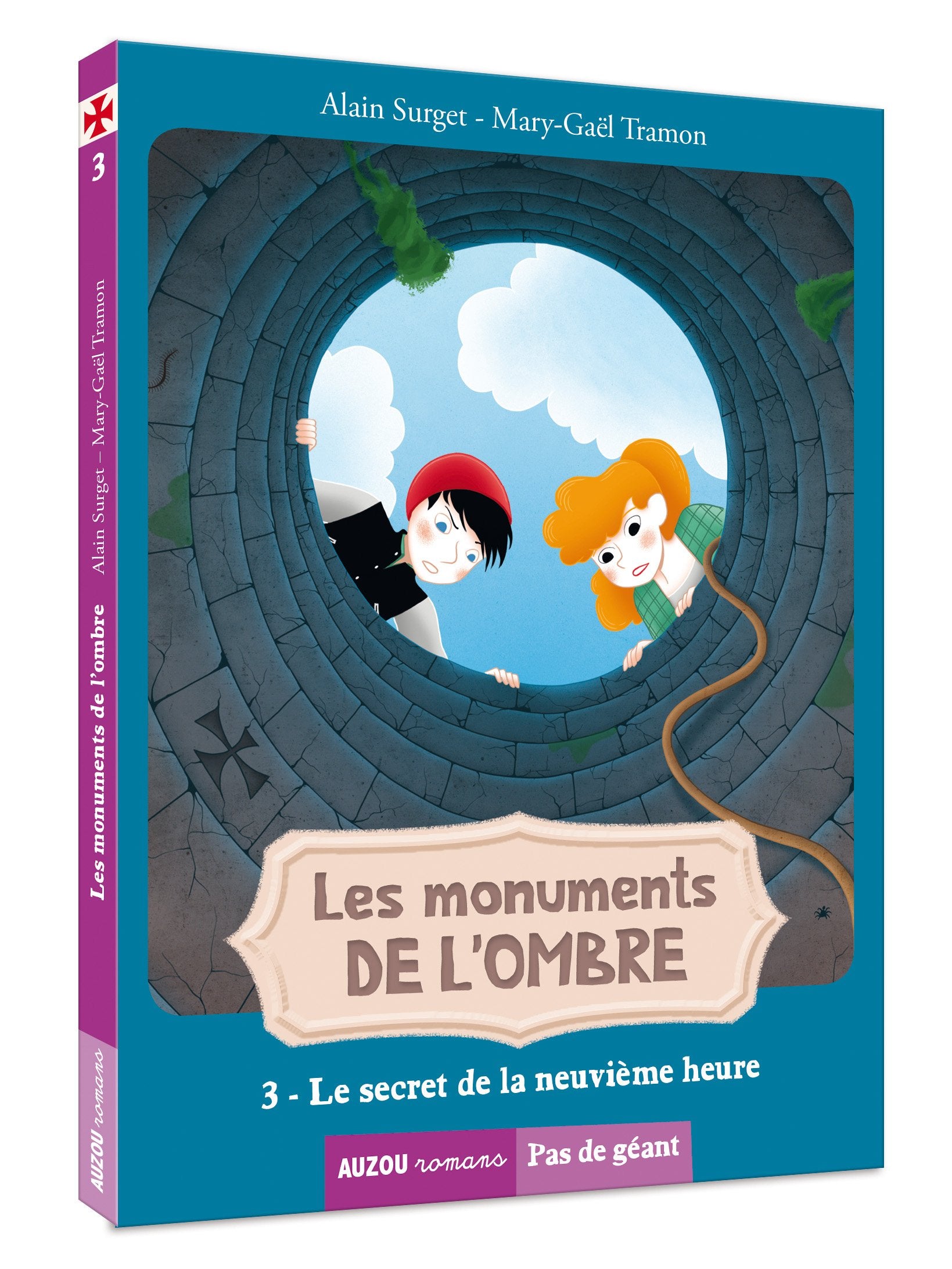 Les monuments de l'ombre T3: le secret de la neuvième heure Livres La family shop