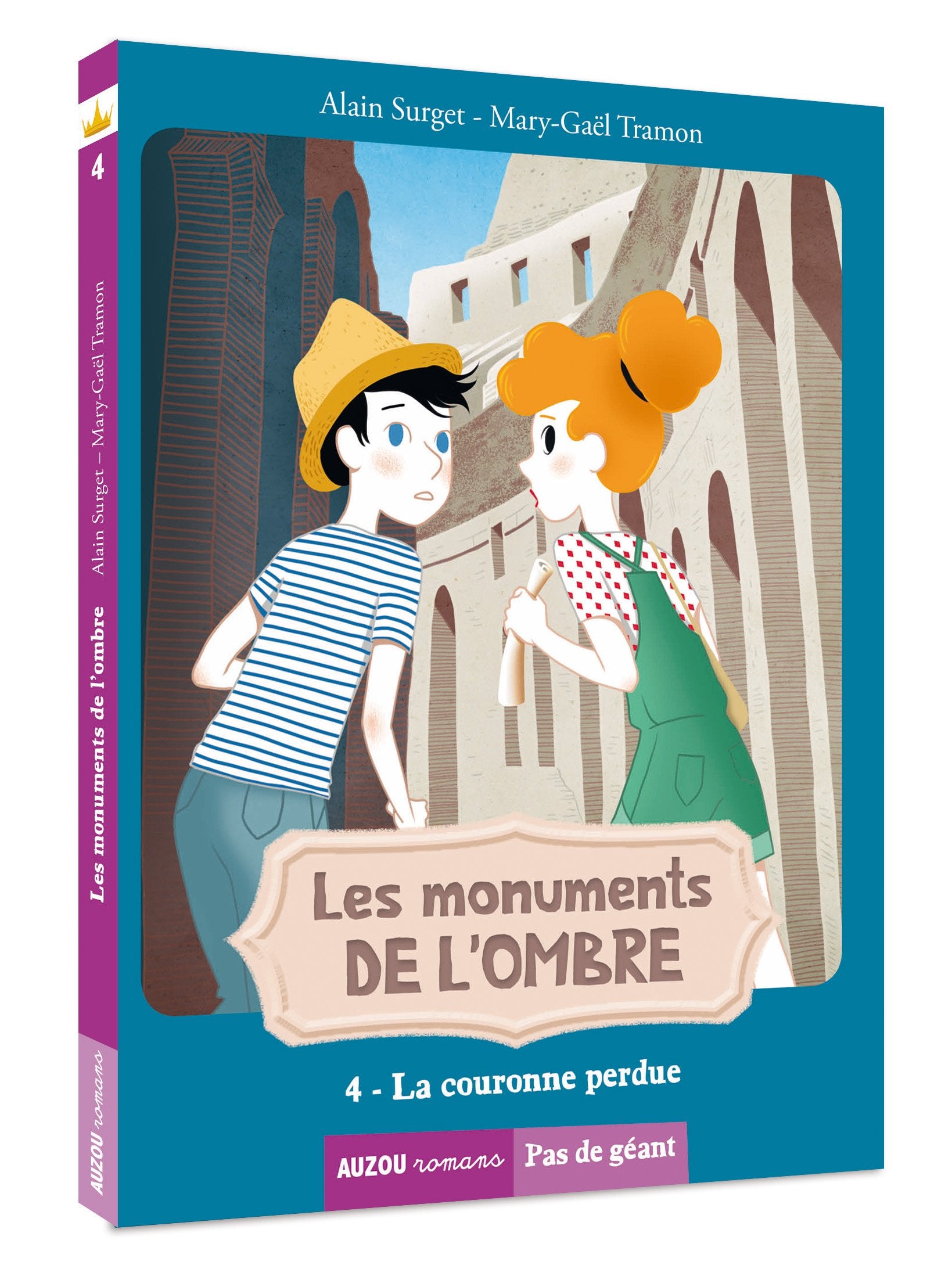 Les monuments de l'ombre T4: la couronne perdue Livres La family shop