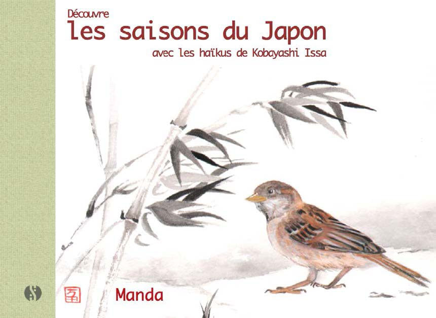 Les Saisons du Japon avec les haïkus de Kobayashi Issa - De 4 à 8 ans Livres La family shop
