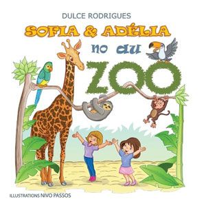 Sofia & Adélia au zoo - Bilingue Français - Portugais Livres La family shop