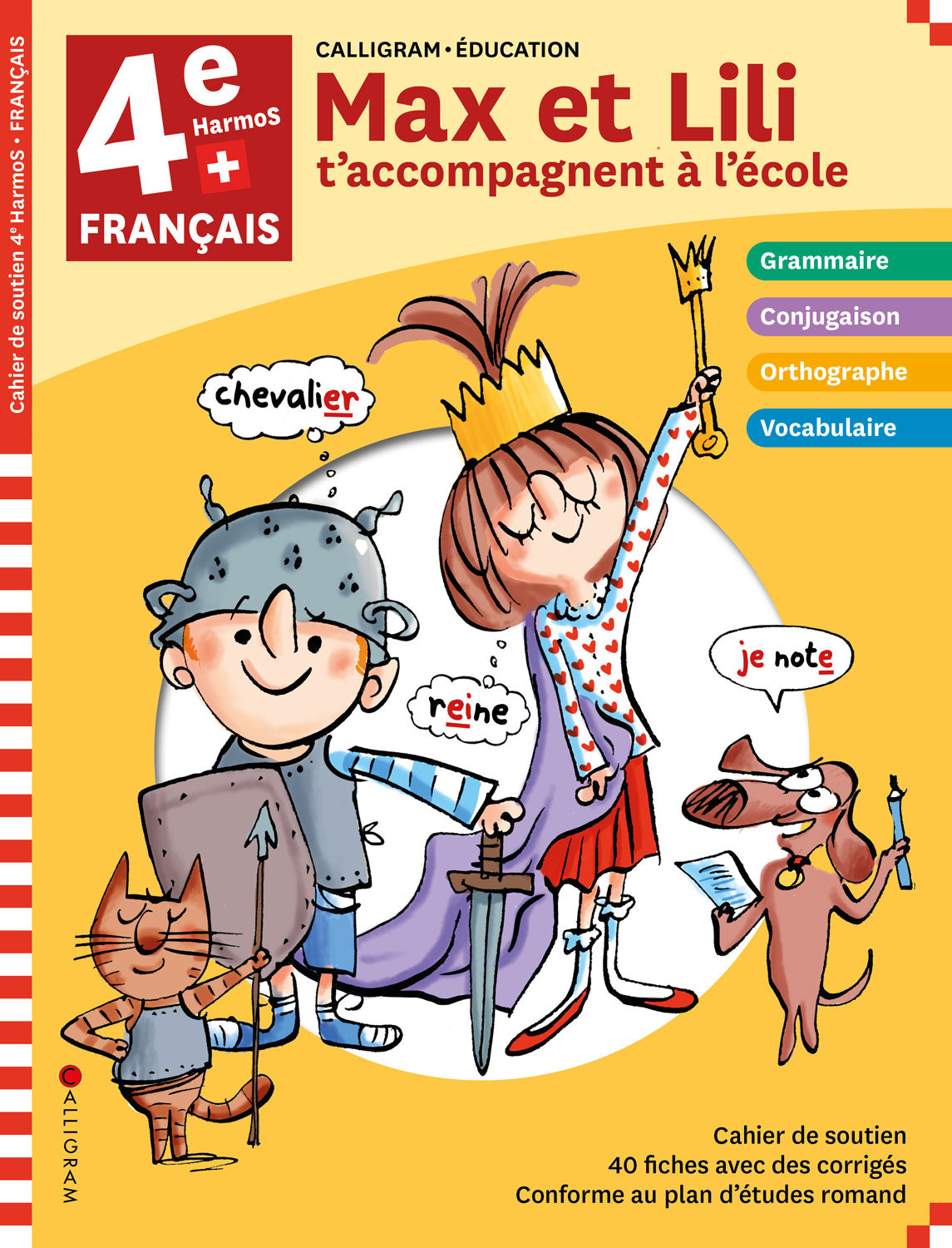 4ème HarmoS - Max et Lili t'accompagnent à l'école - Français Appuis scolaires La family shop