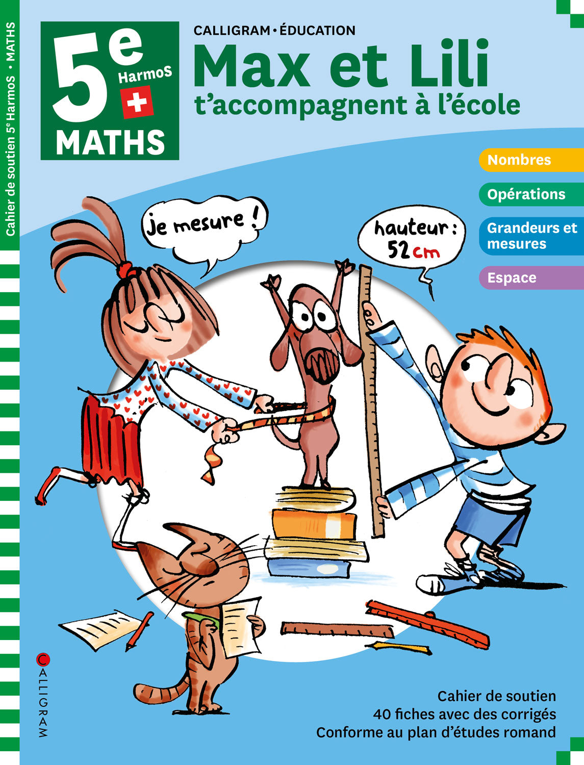 5e HarmoS - 5P - Max et Lili t'accompagnent à l'école - Maths Appuis scolaires La Family Shop