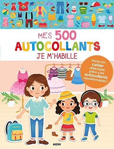 Mes 500 autocollants - je m'habille - De 3 à 5 ans Cahiers de jeux La family shop