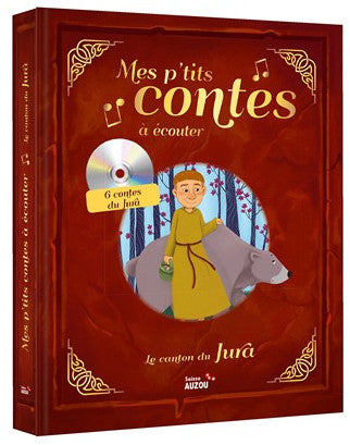 Mes p'tits contes du canton du Jura à lire et écouter Livres Auzou - OLF