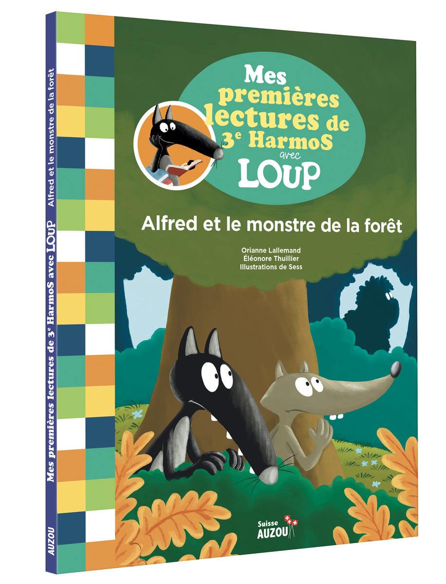 Loup en 3ème harmos : Alfred et le monstre de la forêt Livres La family shop