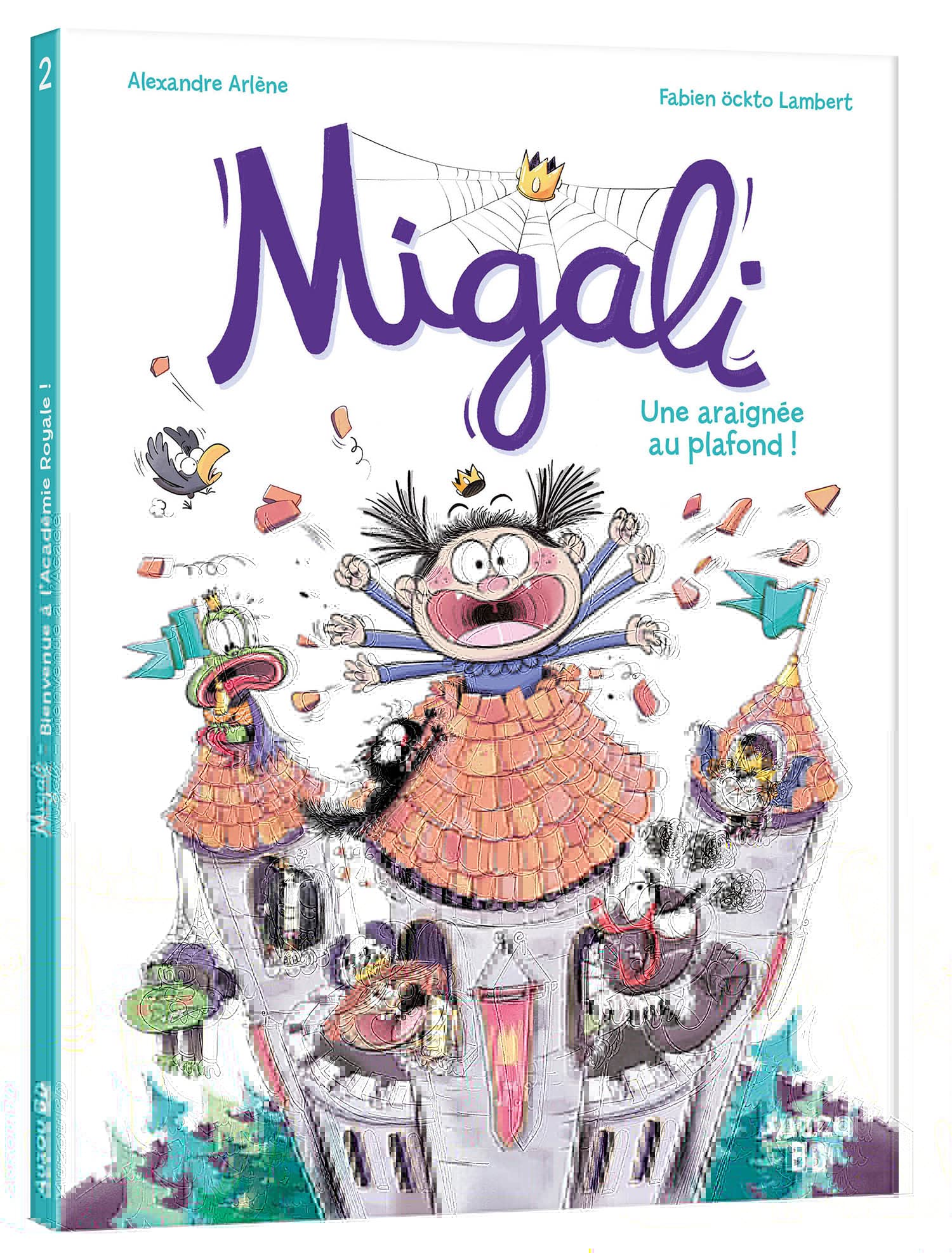 Migali - T2 : Une arraignée au plafond Livres La Family Shop