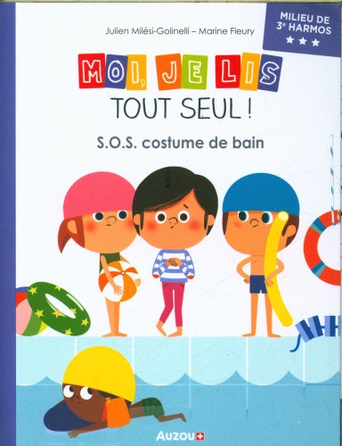Moi je lis tout seul en début 3ème HarmoS: SOS costume de bain Livres La family shop