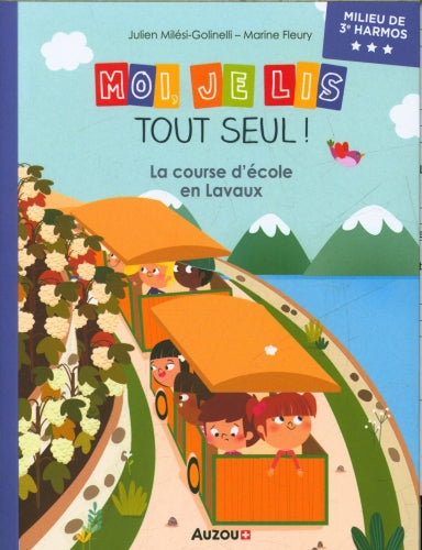 Moi je lis tout seul en début de 3P: La course d'école en Lavaux Livres La family shop