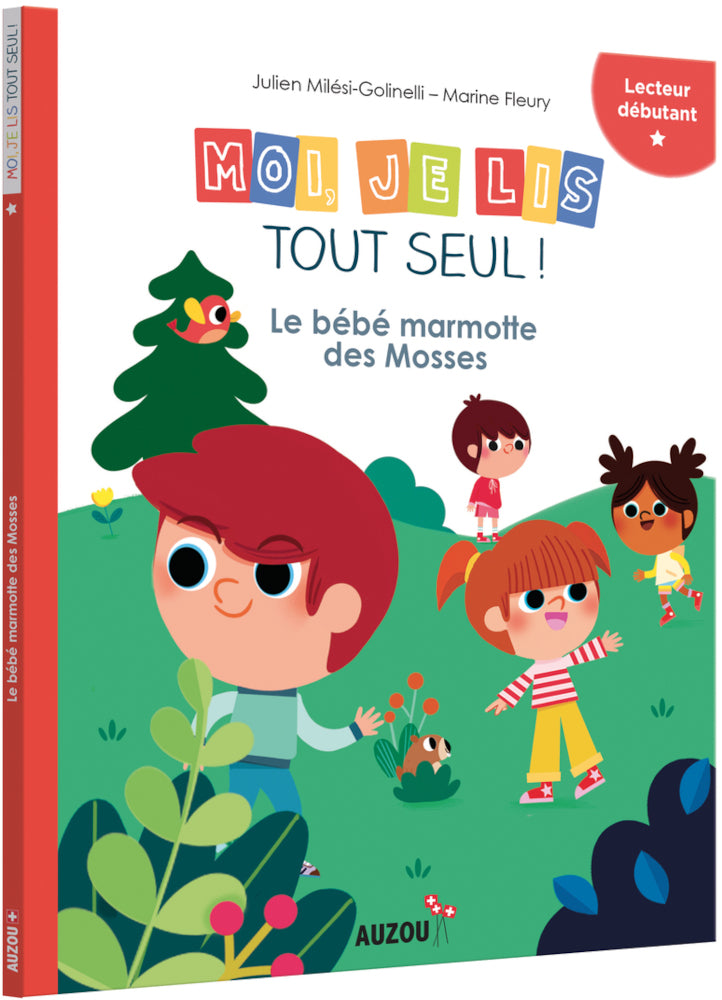 Moi je lis tout seul 2ème HarmoS (en fin) : le bébé marmotte des Mosses Livres La family shop