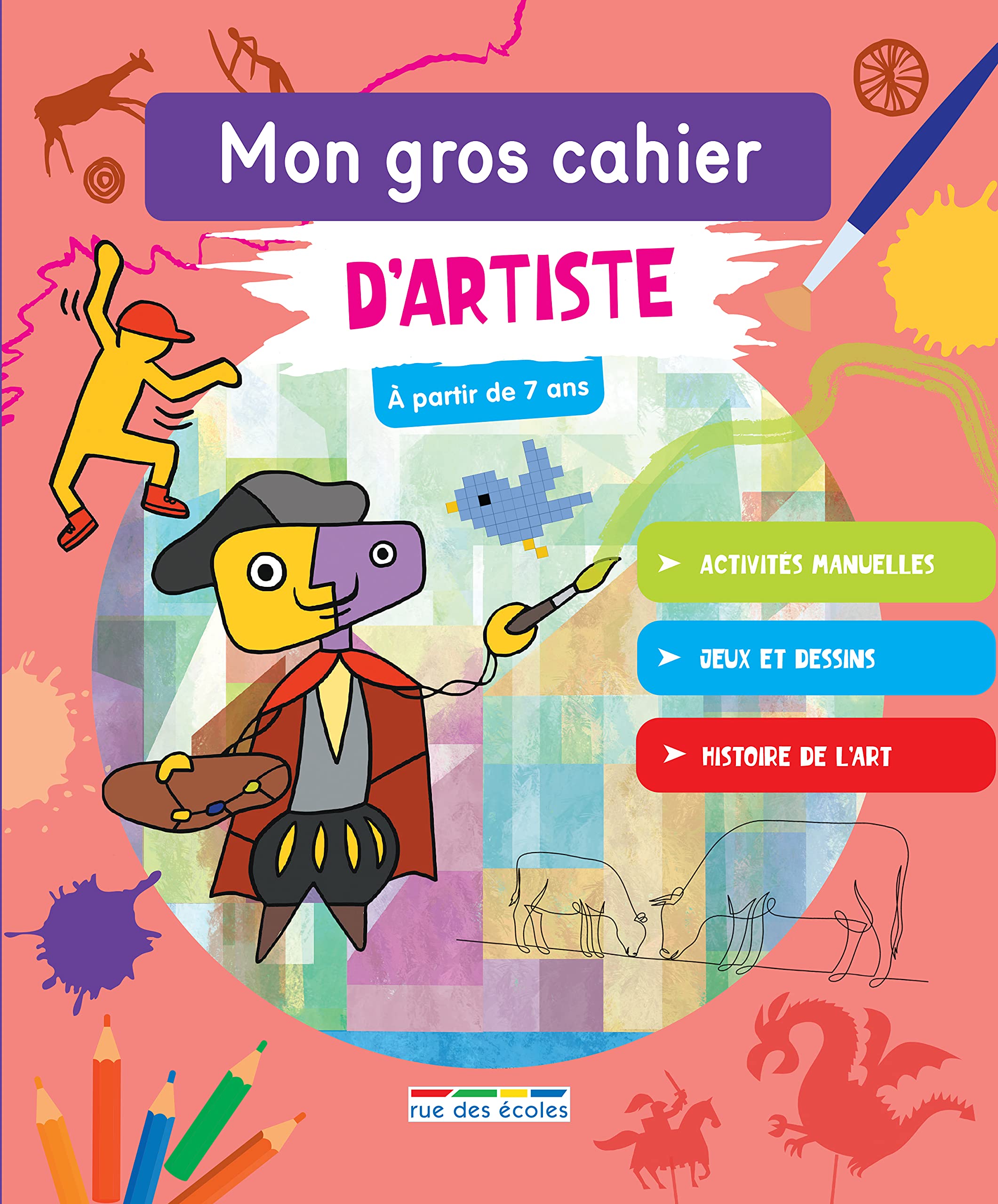 Mon gros cahier d'artiste Cahiers de jeux La Family Shop