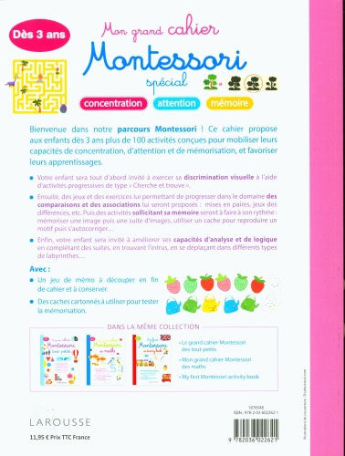 Mon grand cahier Montessori spécial concentration, attention, mémoire - 3-6 ans Montessori & Steiner OLF