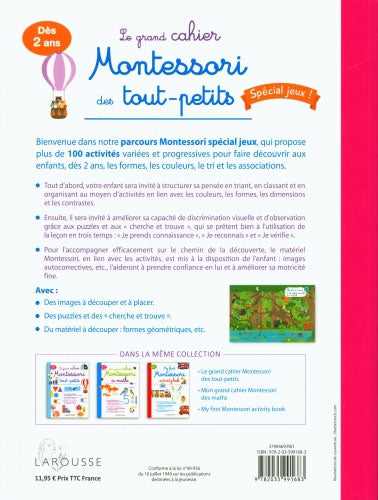 Mon grand cahier Montessori des tout-petits - Spécial jeux - Enfant dès 2 ans Montessori & Steiner OLF