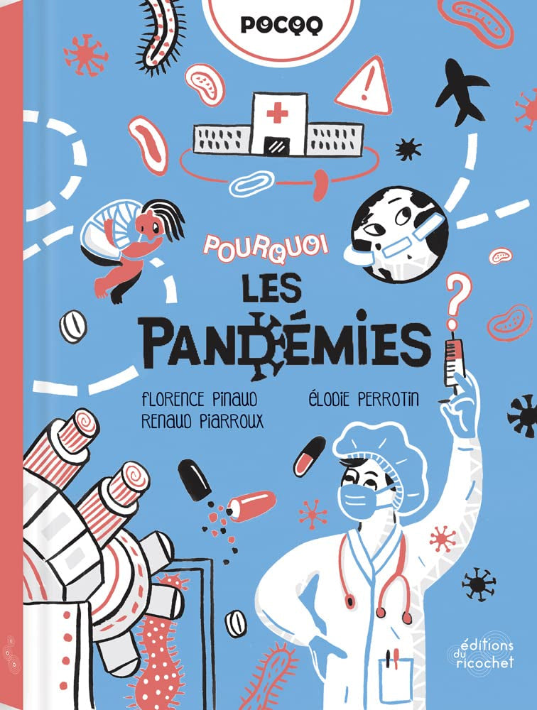 Pourquoi les pandémies ? Livres La family shop